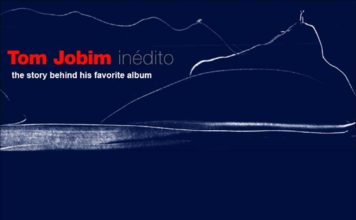 Jobim’s Secret Album: The Complete Story