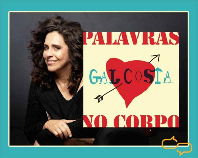 Gal Costa's new single is 'Palavras No Corpo'