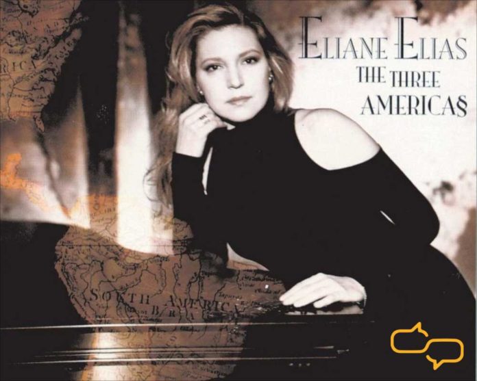 The Three Americas by Eliane Elias - a One-Track Mind review at Connectbrazil.com