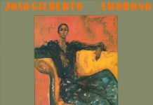 Amoroso by Joao Gilberto: The One Track Mind review at Connectbrazil.com