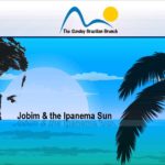 Jobim & The Ipanema Sun on The Sunday Brazilian Brunch at Connectbrazil.com