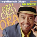 Sergio Mendes Ticket Giveaway