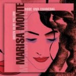 Marisa Monte’s Rose and Charcoal