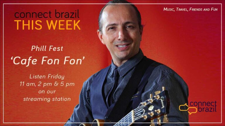 Phill Fest’s Southern Swing: Connect Brazil This Week