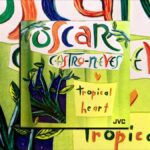 Oscar Castro-Neves’s Tropical Heart