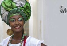 Welcome to The Brazilian Minute. A Baiana of African heritage from Salvador, Bahia, Brazil