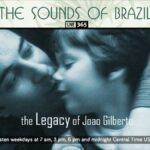 The Legacy of Joao Gilberto