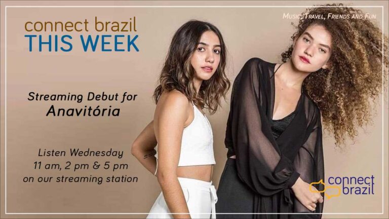 Anavitória As One: Connect Brazil This Week