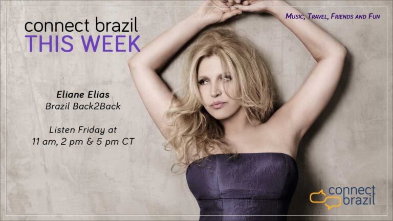 Eliane Elias Back2Back: Connect Brazil This Week