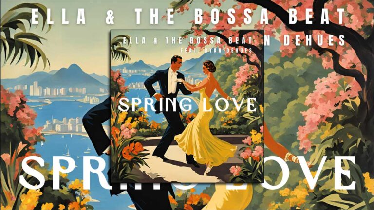 Ella & The Bossa Beat and Ryan DeHues Find ‘Spring Love’