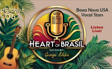 Heart of Brasil – America’s Bossa Nova Vocal Stars