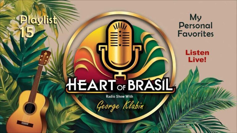Heart of Brasil – Personal Favorites