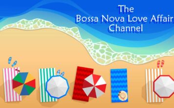 The Bossa Nova Love Affair Channel